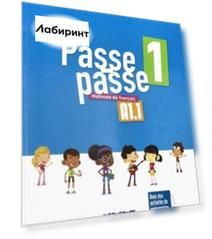 Passe-Passe 1. A1.1. Livre élève