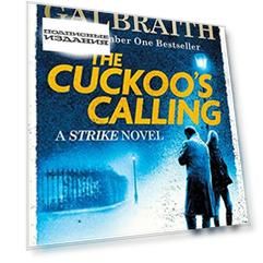 The Cuckoo's Calling (Cormoran Strike)