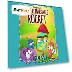 The Remarkable Rocket