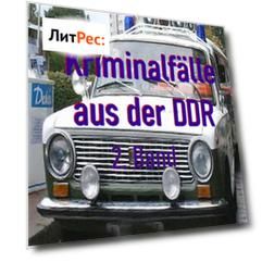 Kriminalf?lle aus der DDR - 2. Band