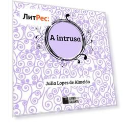 A intrusa (Condensado)