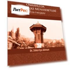 Osmanlı’da Devlet Tekke M?nasebetleri – Meclis-i Meş?yih