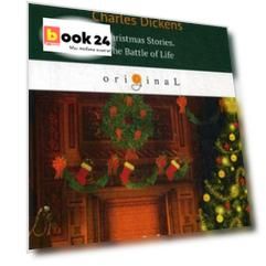 Christmas Stories. The Battle of Life = Рождественские истории. Битва жизни: на англ.яз