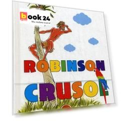 Robinson Crusoe = Робинзон Крузо: роман на англ.яз