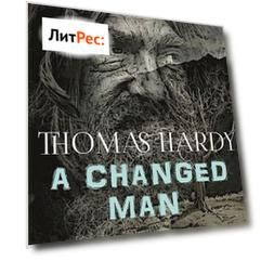 A Changed Man