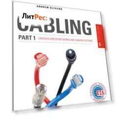 Cabling Part 1. LAN Networks and Cabling Systems
