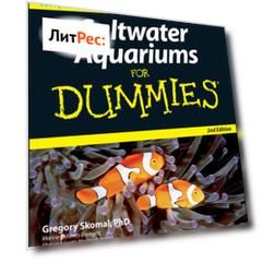 Saltwater Aquariums For Dummies