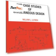 Principles and Case Studies of Simultaneous Design