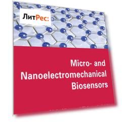 Micro-and Nanoelectromechanical Biosensors