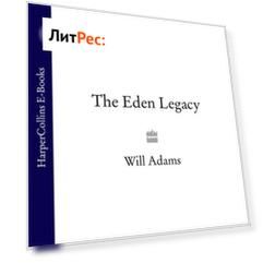 The Eden Legacy