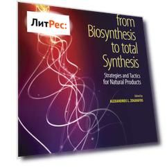 From Biosynthesis to Total Synthesis