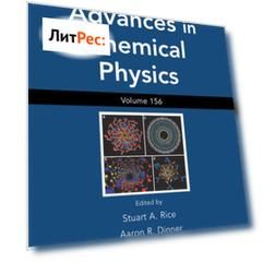 Advances in Chemical Physics, Volume 156