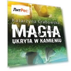 Magia ukryta w kamieniu