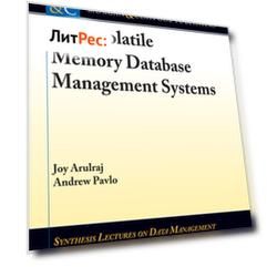 Non-Volatile Memory Database Management Systems