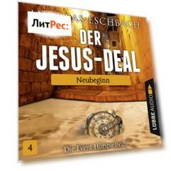 Der Jesus-Deal, Folge 4: Neubeginn