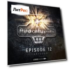 Apocalypsis, Staffel 3, Folge 12