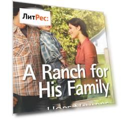 A Ranch for His Family