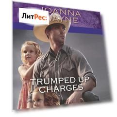 Trumped Up Charges