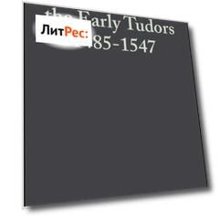 Taxation Under the Early Tudors 1485-1547