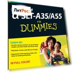 Sony Alpha SLT-A35 / A55 For Dummies