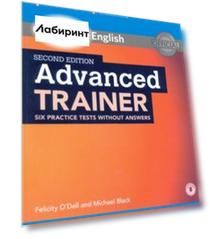 Advanced Trainer. Six Practice Tests without Answers with Audio