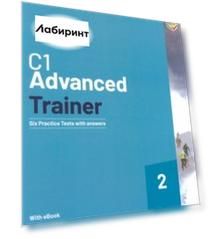 C1 Advanced Trainer 2. Six Practice Tests with Answers with Resources Download and eBook