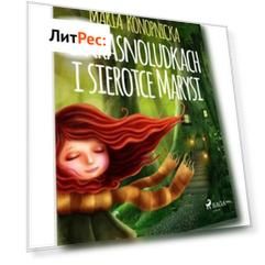O krasnoludkach i sierotce Marysi