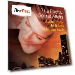 The Elliotts: Secret Affairs