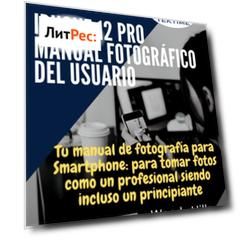 IPhone 12 Pro: Manual Fotogr?fico Del Usuario