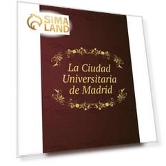 Книга La Ciudad Universitaria de Madrid