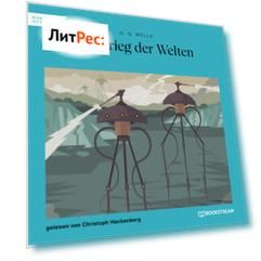 Der Krieg der Welten (Ungek?rzt)
