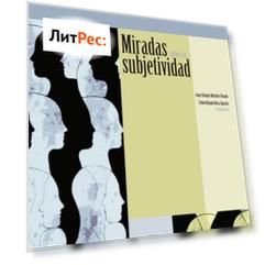 Miradas sobre la subjetividad