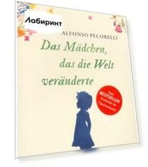Das Madchen, das die Welt veranderte