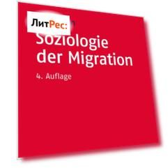 Soziologie der Migration