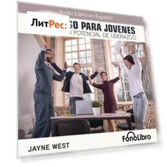 Liderazgo Para J?venes. Liberando Tu Potencial De Liderzgo (Abridged)