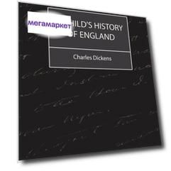 A Child'S History Of England (Charles Dickens)