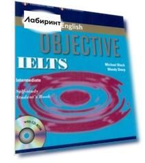 Objective IELTS. Intermediate. Self Study Student's Book with CD-ROM
