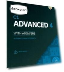 C1 Advanced 4. Student's Book with Answers with Audio with Resource Bank. Authentic Practice Tests