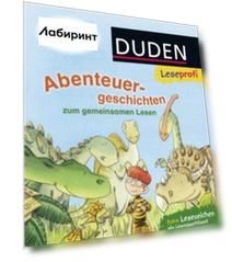 Abenteuergeschichten. Zum gemeinsamen Lesen