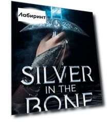 Silver in the Bone