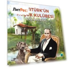 Atat?rk'?n K???k Kul?besi
