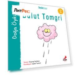 Kır ?yk?leri – Bulut tomgri