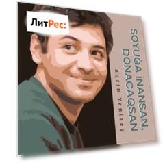 Soyuğa inansan, donacaqsan