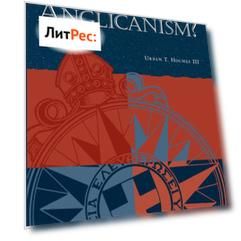 What is Anglicanism?