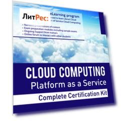 Cloud Computing PaaS Platform and Storage Management Specialist Level Complete Certification Kit - Platform as a Service Study Guide Book and Online Course leading to Cloud Computing Certification Specialist