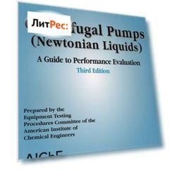 AIChE Equipment Testing Procedure - Centrifugal Pumps (Newtonian Liquids)