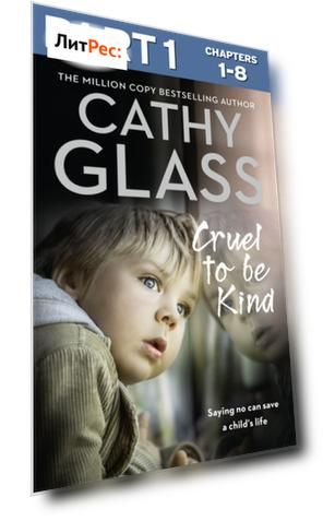 Cruel to Be Kind: Part 1 of 3: Saying no can save a child’s life