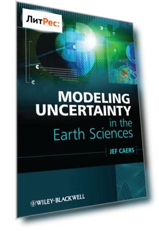 Modeling Uncertainty in the Earth Sciences