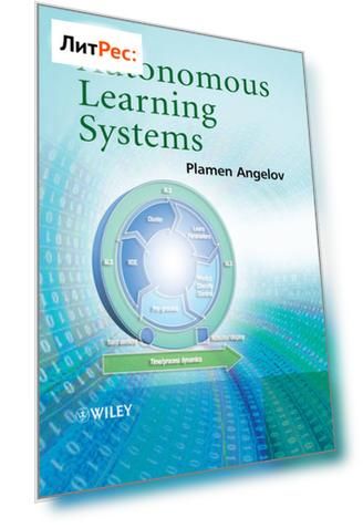 Autonomous Learning Systems. From Data Streams to Knowledge in Real-time