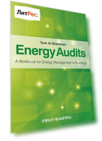 Energy Audits. A Workbook for Energy Management in Buildings